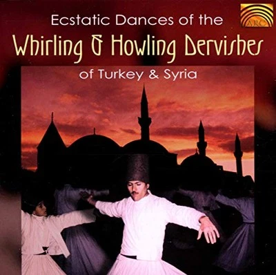 Various Artists - Ecstatic Dances of the Whirling &... - Various Artists CD BYVG - Image 1 of 2