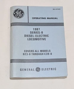 GE 1987 Serie-8 Locomotore Diesel-Elettrico Manuale di Uso GEJ-6720A - Foto 1 di 4