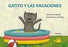 Gatito y las vacaciones by Franz Rosell, Joel | Book | condition very good
