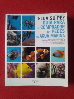 LIBRO ELIJA SU PEZ GUÍA PARA EL COMPRADOR DE PECES AGUA MARINA, TRISTAN LOUGHER. - Imagen 1 de 4