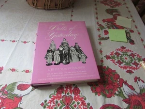 The Dolls of Yesterday Eleanor St. George 450 Fotos von Sammlerpuppen HB - Bild 1 von 6