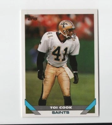 1993 Topps Football Card #207 Toi Cook New Orleans Saints - Image 1 of 2