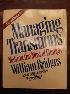 Managing Transitions Making The Most Of Change - Picture 1 of 4