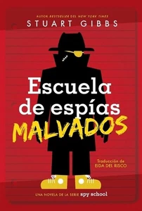 Escuela de Espas Malvados (Evil Spy School) by Stuart Gibbs Paperback Book - Picture 1 of 1