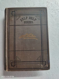 Character by Samuel Smiles, The Self Help Series Edition Printed 1881 - Bild 1 von 11