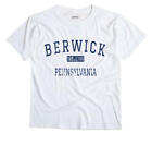 Berwick Pennsylvania Pa T-Shirt Columbia County Est