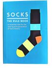 Socks The Rule Book, 10 essential rules by Mitchell Beazley, 2016