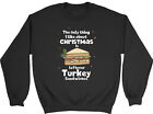 Turkey Sandwhiches Kids Sweatshirt Only Thing I Like About Christmas Boys Jumper