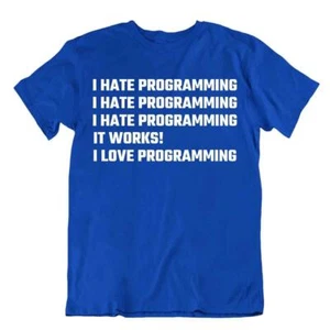 Haine Et Aime Programmation T-Shirt Code Informatique Langage Chemise Drôle Tee - Picture 1 of 8
