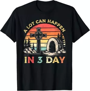 A Lot Can Happen In 3 Days Easter Religious Women Men Kids T-Shirt - Picture 1 of 6