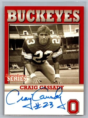 2004 TK Legacy Ohio State Buckeyes Craig Cassady #B24 Limited Edition Autograph - Image 1 of 2