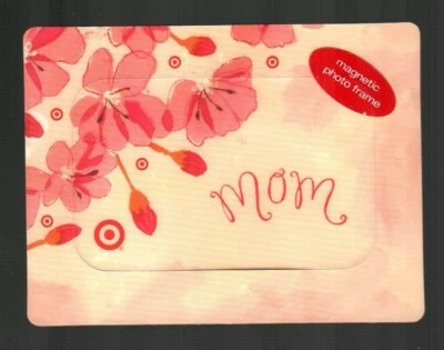 TARGET Mom, Refrigerator Magnet Photo Frame ( 2007 ) Gift Card ( $0 ) - Image 1 of 2