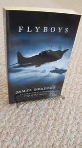 Flyboys : A True Story of Courage by James Bradley (2006, ARC - Picture 1 of 1