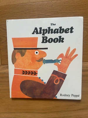 The Alphabet Book by Rodney Peppe Very Rare Vintage 1969 Hardcover - Image 1 of 4