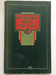Profitable Fruit Culture by The Shell Company HC Cloth Covered Boards era 1960s - Picture 1 of 12