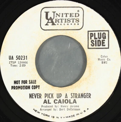 Al Caiola - Never Pick Up A Stranger / Sleep Walk 1967 7", Mono, Promo, Styrene  - Image 1 of 2