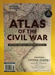 National Geographic Magazine Issue 46 Atlas Of The Civil War