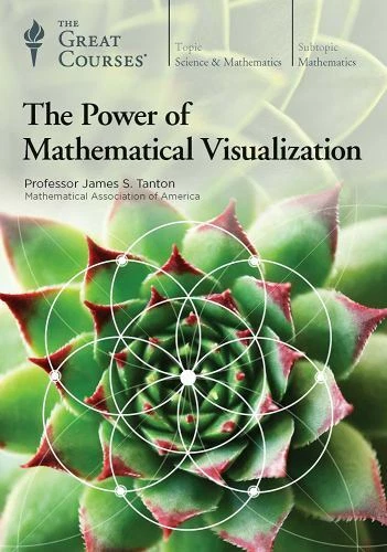 Power of Mathematical Visualization by James S. Tanton (2016, DVD)