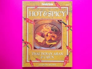 Hot & Spicy - Thai Indian Asian Cajun Recipe By Charmaine Solomon Family Circle - Picture 1 of 7