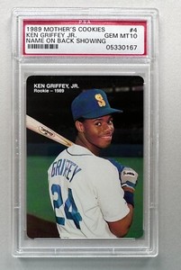 1989 Mother's Cookies #4 Ken Griffey Jr. Rookie Name On Back Showing PSA 10