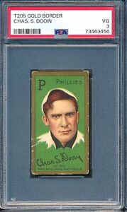 1911 T205 Hassan 30: CHARLES DOOIN Philadelphia Phillies ~ PSA 3