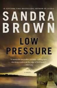 Low Pressure - Paperback By Brown, Sandra - GOOD