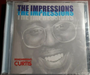 IMPRESSIONS- REMEMBERING CURTIS *CD BRAND NEW STILL SEALED NEW RARE - Picture 1 of 2