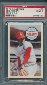 1970 Kellogg's #71 Bob Gibson 1959 IP 76 PSA MINT 9 *5427