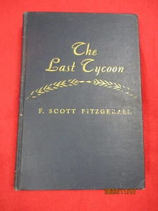 The Last Tycoon- F. Scott Fitzgerall- Ed° Charles Scribner's Sons - 1941 - Bild 1 von 18