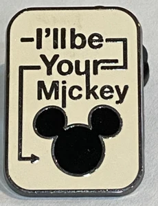 I'll Be Your Mickey Mouse Disney pin A6 - Picture 1 of 2