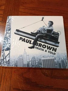 2014 PAUL BROWN TRUTH B TOLD CD LN - Picture 1 of 2