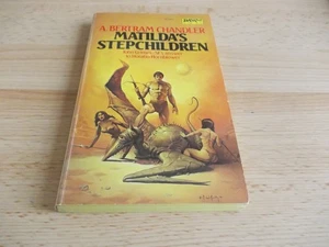 Matilda's Stepchildren - A. Bertram Chandler ,1st printing DAW Books, paperback - Picture 1 of 5