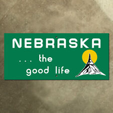 Nebraska state line highway marker road sign 1984 The Good Life Chimney Rock 27"