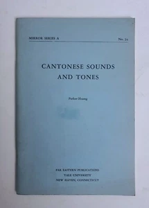 CANTONESE Sounds and Tones HUANG Yale UP 1965 1st ed vg++ - Foto 1 di 1