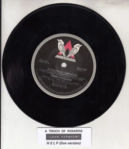 JOHN FARNHAM A Touch Of Paradise & Help (Live) 7" 45 record + juke box strip - Picture 1 of 2