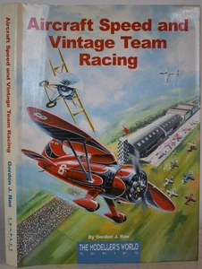 AIRCRAFT SPEED & VINTAGE TEAM RACING, Rae. Modeller's World. Competitive Flying - Picture 1 of 8