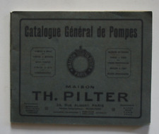POMPES TH. PILTER. PARIS. Catalogue 1914 + lettre 1920.