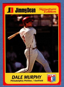Dale Murphy 1991 Jimmy Dean Signature Edition Baseball Card #3 Phillies