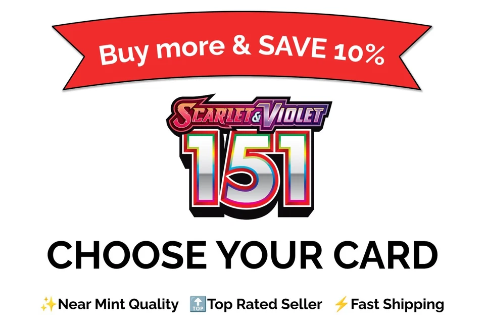 Pokémon TCG Scarlet & Violet: 151 – Choose Your Card | NM Bulk Discount - Image 1 of 1