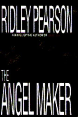 Angel Maker by Ridley Pearson (1993, Hardcover)