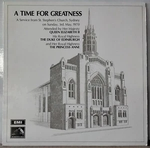 A TIME FOR GREATNESS A SERVICE FROM ST.STEPEN'S CHURCH SYDNEY QUEEN ELIZABETH II - Photo 1/3