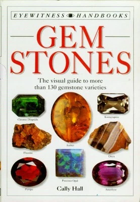 Gemstone Identification Handbook Encyclopedia 800 Color Pix 130 Species History - Image 1 of 2