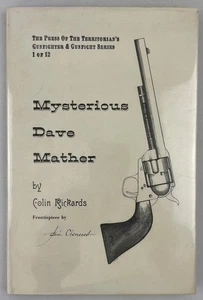 Mysterious Dave Mather, Colin Rickards, 1968 1st Ed, Old West Lawman/Outlaw HCDJ - Picture 1 of 16