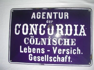 Emaille Werbeschild Agentur Concordia Cölnische Lebens – Versicherung um 1910 - Bild 1 von 3