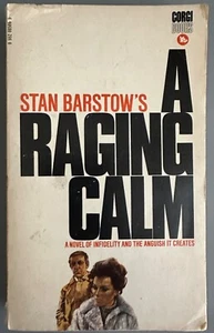 A RAGING CALM by Stan Barstow vintage 1970 Corgi Books paperback infidelity - Picture 1 of 4