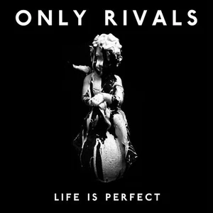 Only Rivals Life Is Life (CD) - Imagen 1 de 1