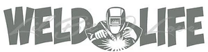 WELD LIFE VINYL DECAL WELDING WELDER IN THE CENTER STICKER FOR CAR AUTO VEHICLE - Picture 1 of 7
