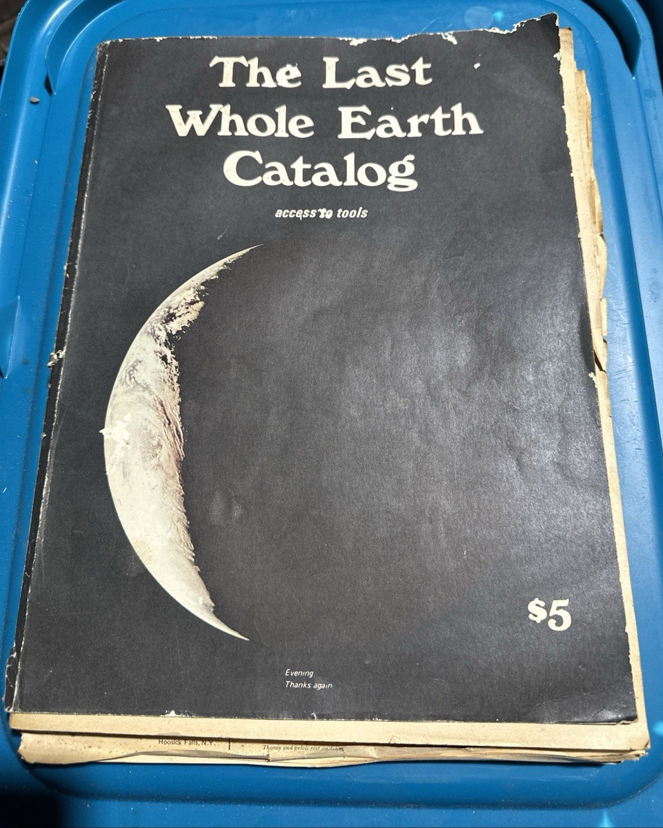 ホールアースカタログ The Whole Earth Catalog 1971 The Last Whole Earth Catalog 1971 Access to Tools | eBay