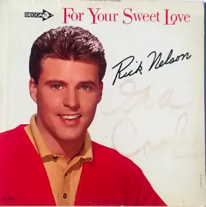 RICK NELSON - For Your Sweet Love - Vinyl LP 1963 Decca Records LP DL 4419 MONO - Picture 1 of 6