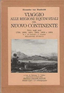 viaggio alle regioni equinoziali del nuovo continente - Foto 1 di 1